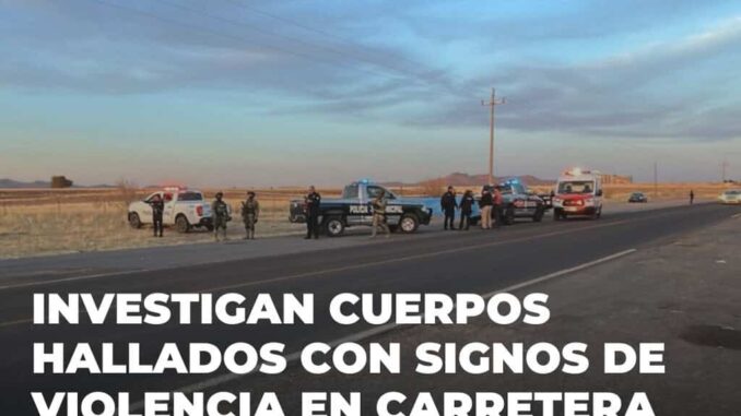 investigan-cuerpos-hallados-con-signos-de-violencia-en-carretera-anahuac-riva-palacio.jpg Investigan cuerpos hallados con signos de violencia en carretera Anáhuac-Riva Palacio