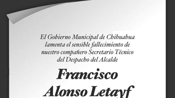 lamenta-gobierno-municipal-fallecimiento-de-francisco-alonso-letayf.jpeg Lamenta Gobierno Municipal fallecimiento de Francisco Alonso Letayf